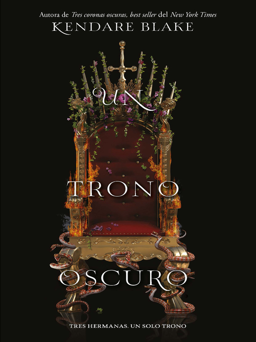 Title details for Un trono oscuro by Kendare Blake - Available